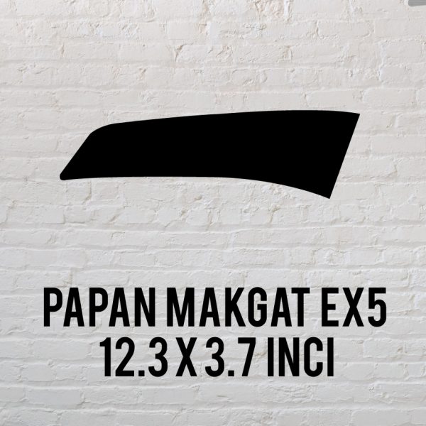 Papan Makgat EX5 (2PCS)